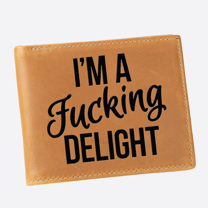 I'm A F**king Delight Engrave Wallet For Men RFID Purse