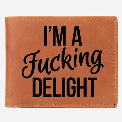 I'm A F**king Delight Engrave Wallet For Men RFID Purse